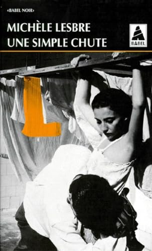 Une simple chute 9782742713714