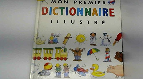 Mon premier dictionnaire illustré 9782740400906