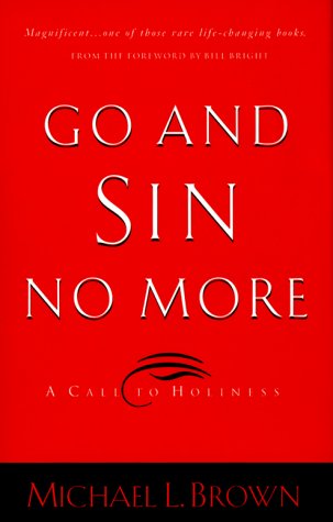 Go and Sin No More: A Call to Holiness 9780830723959