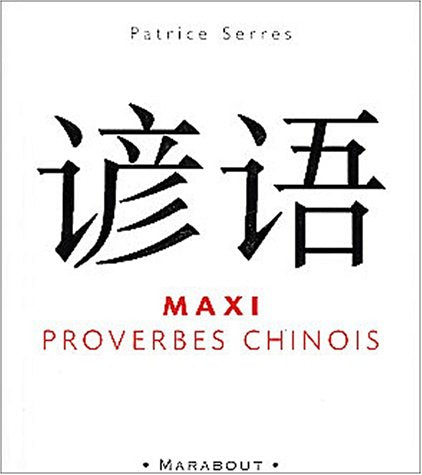 Maxi Proverbes Chinois 9782501038843