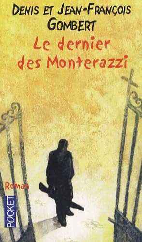 Le dernier des Monterazzi 9782266162708