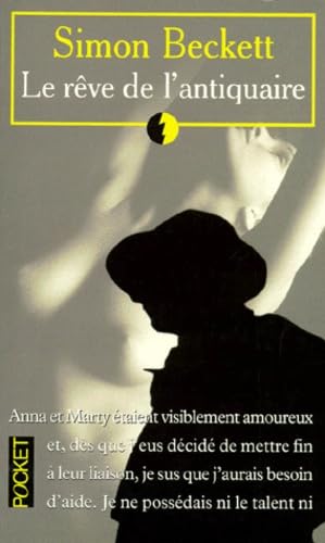 Le rêve de l'antiquaire 9782266073684