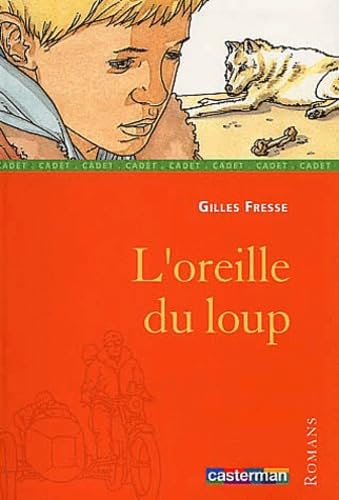 L'Oreille du loup 9782203129153