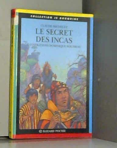 Le secret des Incas 9782227723146