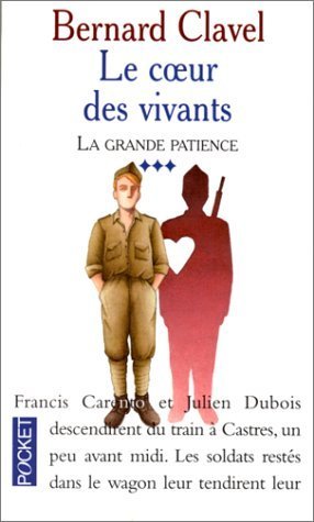 La Grande Patience, tome 3 : Le Coeur des vivants 9782266082242