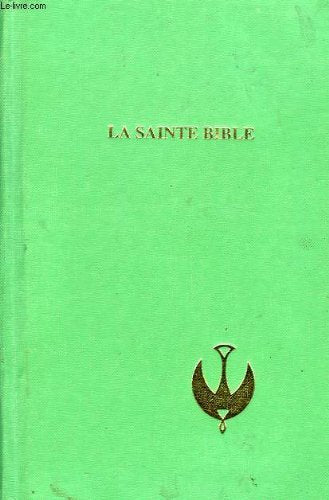 LA SAINTE BIBLE 9782853000628