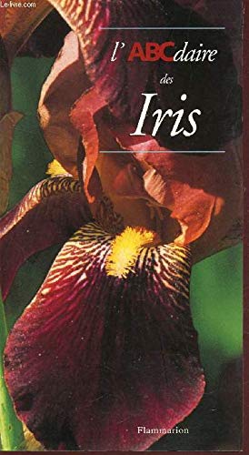 L'ABCDAIRE DES IRIS 9782080117991