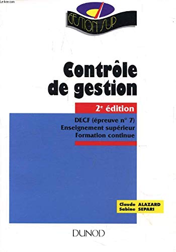 Contrôle de gestion: DECF épreuve n°7, enseignement supérieur, formation continue 9782100021673