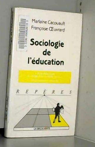 Sociologie de l'éducation 9782707134899