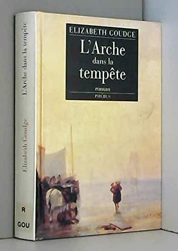 L ARCHE DANS LA TEMPETE (0000) 9782859404840