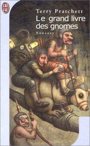 Le Grand Livre des gnomes 9782290315095