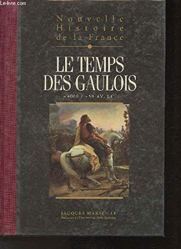 Nouvelle histoire de la france, tome 1 : Aux origines de la france : Espaces, hommes, mentalités, passions 9782744103452
