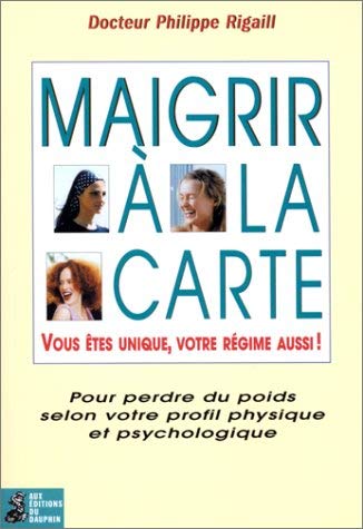 Maigrir à la carte 9782716311632