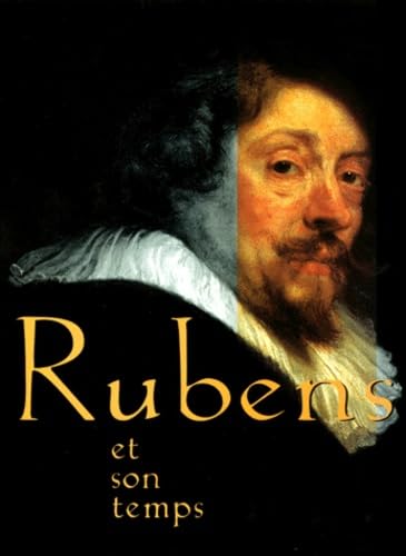 Rubens et son temps 9782873912864
