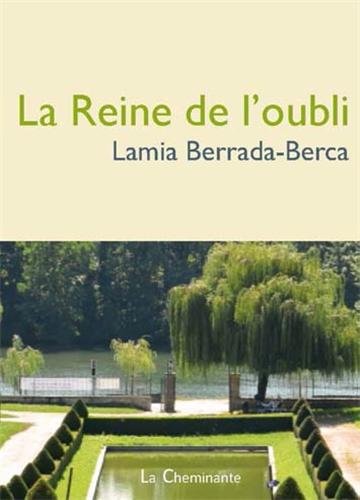 La Reine de l'Oubli 9782917598603