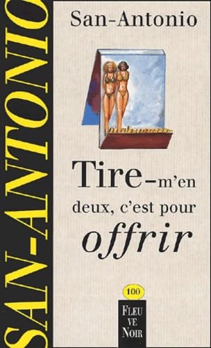 Tire-m'en deux, c'est pour offrir 9782265071476