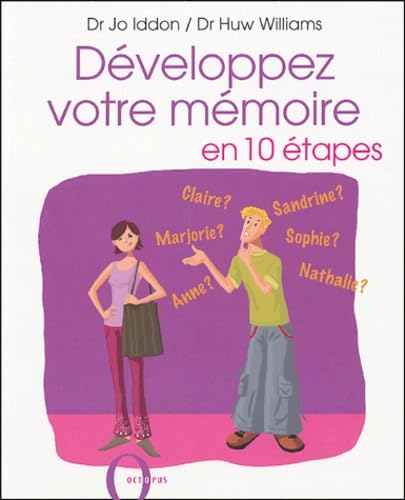 Développez votre mémoire en 10 étapes 9782012602694