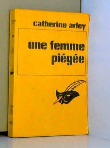 Une Femme piégée (Le Masque) 9782702413234
