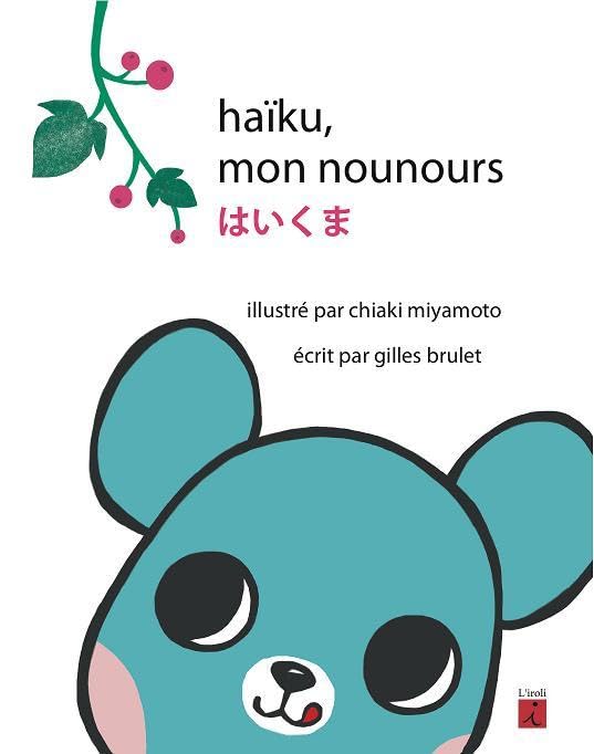 Haïku mon nounours 9782916616131