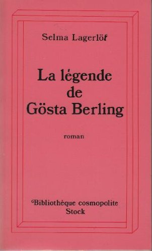 La Légende de Gösta Berling 9782234016668