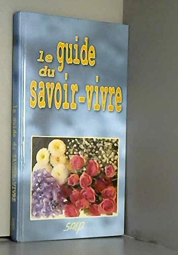 Guide du savoir vivre 9782737224775
