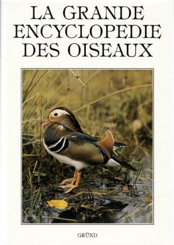 La Grande encyclopédie des oiseaux 9782700025040