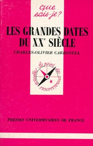 Les Grandes dates du XXe siècle 9782130428510