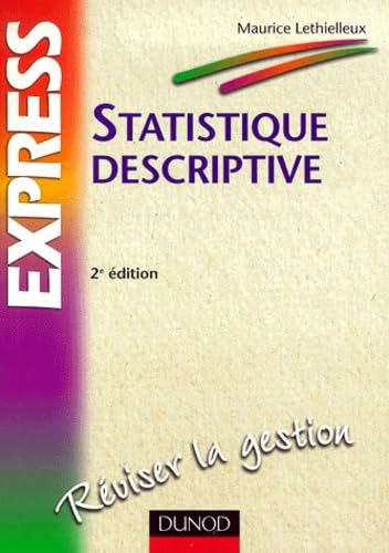 Statistique Descriptive. 2eme Edition 9782100054435