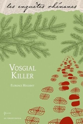 Vosgial Killer 9782845743373