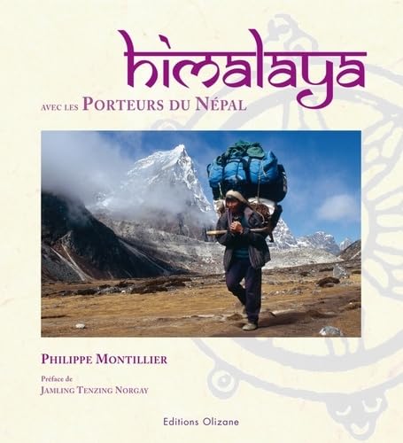 Himalaya: Avec les porteurs du Népal 9782880863753