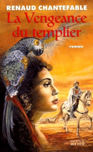 La vengeance du Templier, tome 1 9782268038537