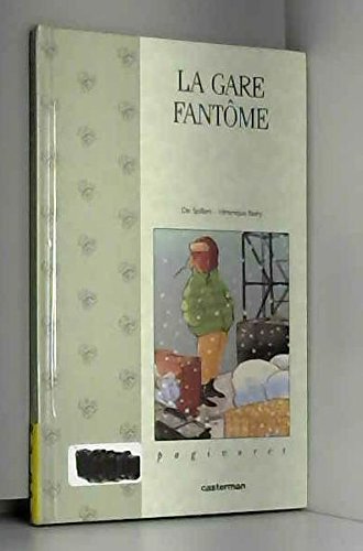 La gare fantôme 9782203175020