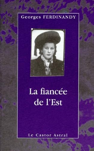 La Fiancée de l'Est 9782859203412
