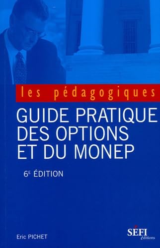 Guide pratique des options et du monep 9782895090649