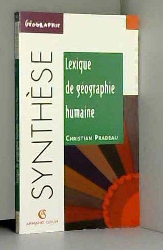Lexique De Geographie Humaine 9782200217921