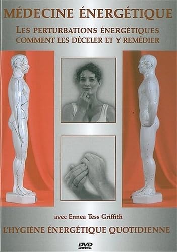 Médecine perturbations énergétiques, Comment Les déceler et y remédier 9782351950180