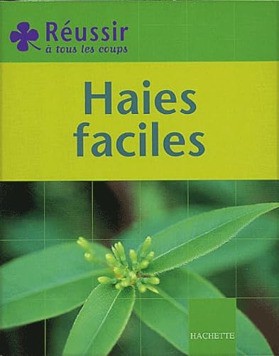 Réussir : Haies faciles 9782012367555