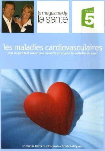 Les maladies cardiovasculaires 9782501046176