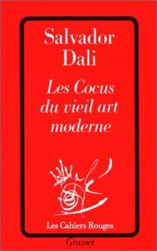 Les Cocus du vieil art moderne 9782246421429