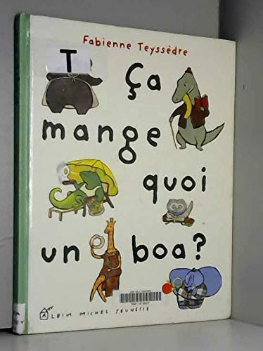 Ca mange quoi un boa ? 9782226071217