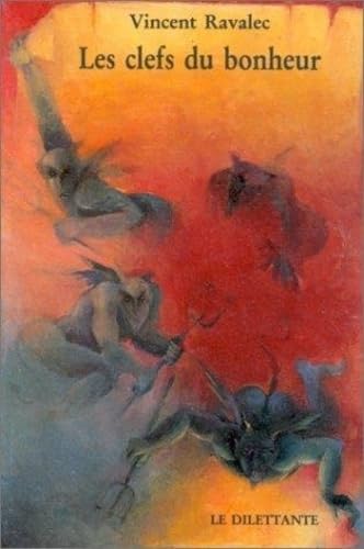 Les Clefs du bonheur 9782905344632
