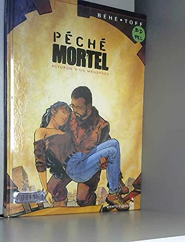 Péché mortel, tome 4 : Autopsie d'un mensonge 9782869678002
