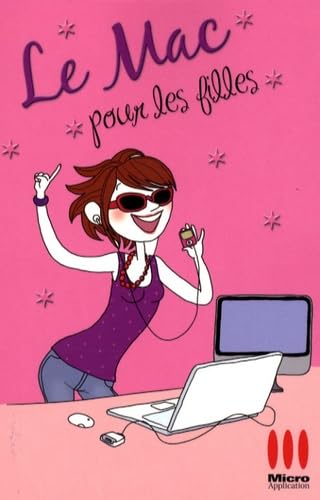 Mac (le) (pour les Filles) 9782300014758