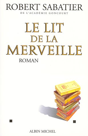 Le Lit de la merveille 9782226089243