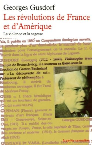Les révolutions de France et d'Amérique: La violence et la sagesse 9782710328179