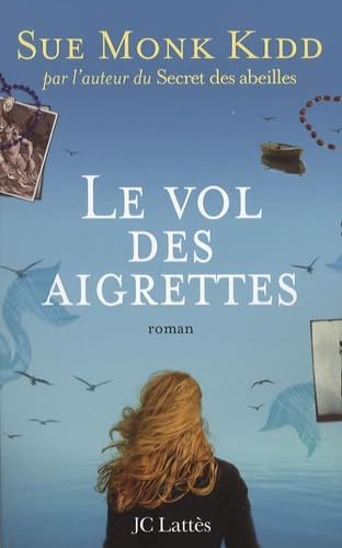 Le vol des aigrettes 9782709627368