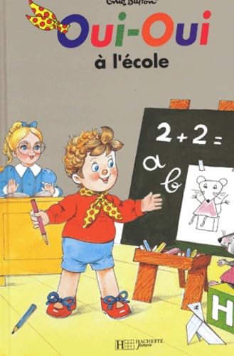 Oui-Oui à l'école 9782012230309
