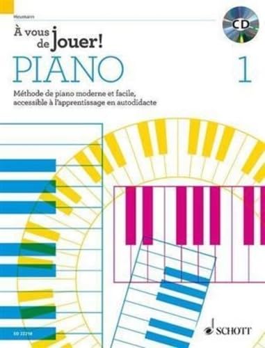 A vous de jouer ! Piano Volume 1 +CD --- Piano 9790001202473