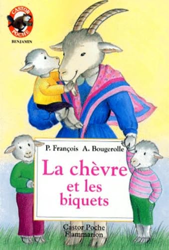 La chèvre et les biquets 9782081629165