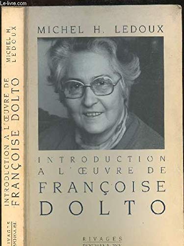 Introduction à l'oeuvre de Françoise Dolto 9782869303126